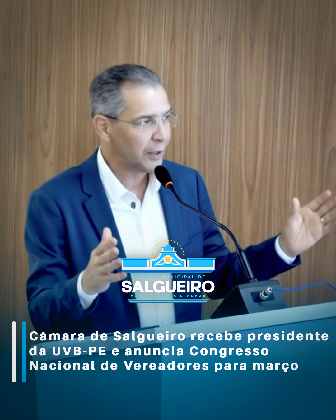 Câmara de Salgueiro recebe presidente da UVB-PE e anuncia Congresso Nacional de Vereadores para março