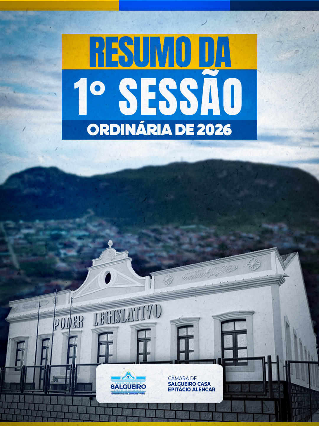 RESUMO DA 1ª SESSÃO ORDINÁRIA