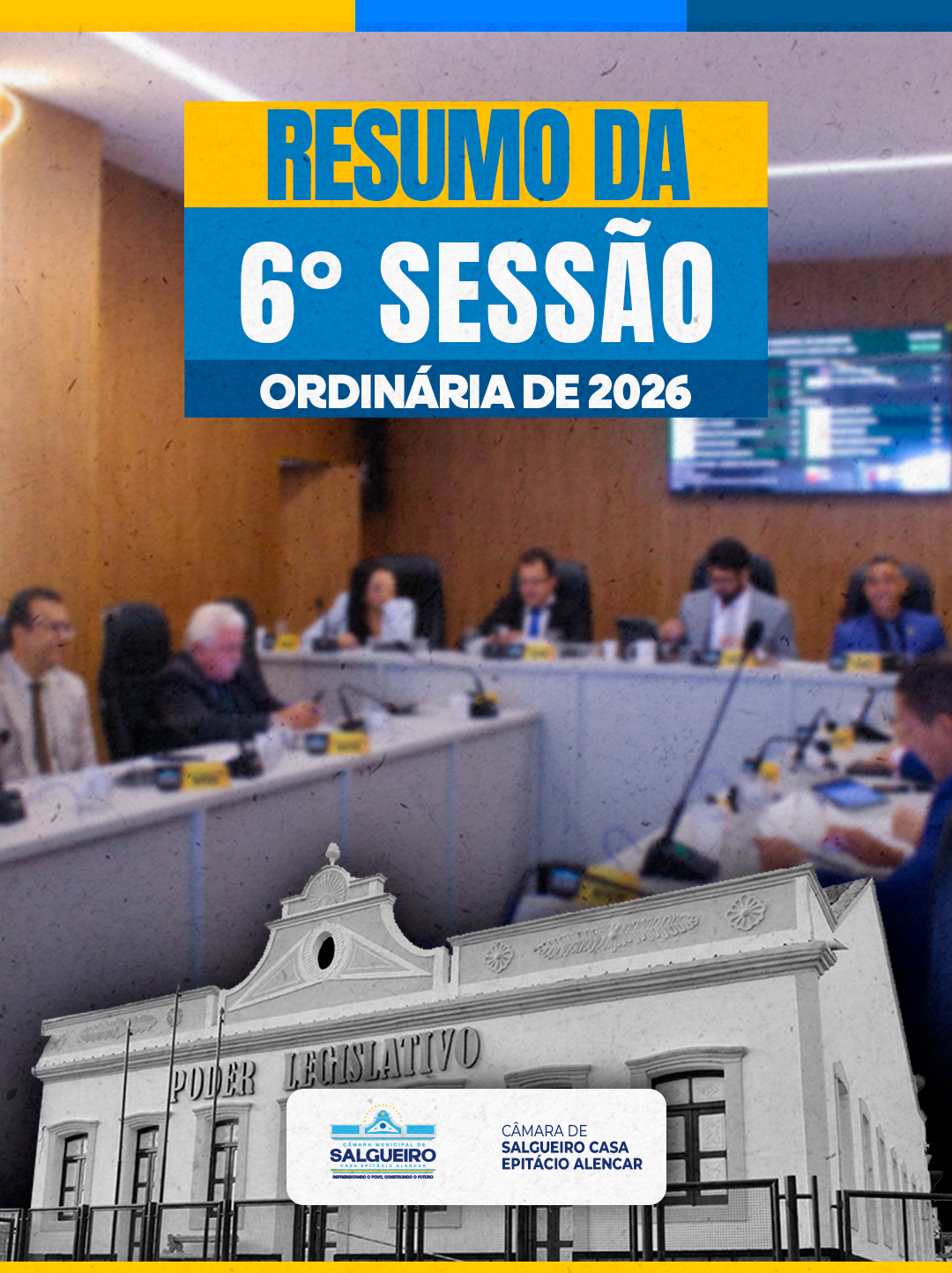 RESUMO DA 6 SESSÃO ORDINÁRIA